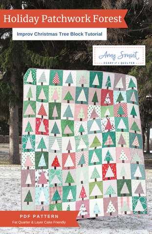 Holiday Patchwork Forest quilt pattern cover by Amy Smart, Diary of a Quilter – improv Christmas tree block tutorial PDF, fat quarter and Layer Cake friendly